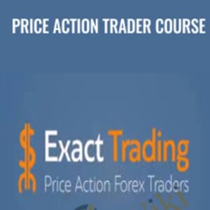 Price Action Trader Course - Exacttrading