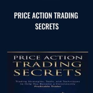 Price Action Trading Secrets - Rayner teo