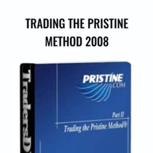 Trading the Pristine Method 2008 - Pristine