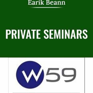Private Seminars - Earik Beann