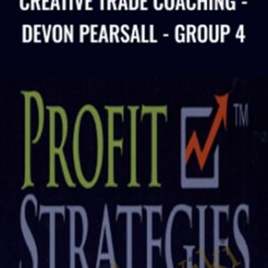 Creative Trade Coaching-Devon Pearsall-Group 4 - Profit Strategies