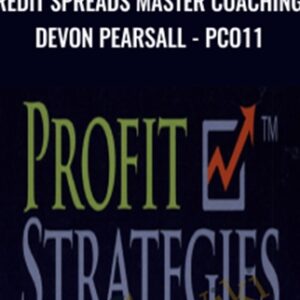Credit Spreads Master Coaching-Devon Pearsall-PCO11 - Profit Strategies