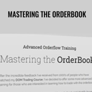 Mastering the Orderbook - Propedgetrading