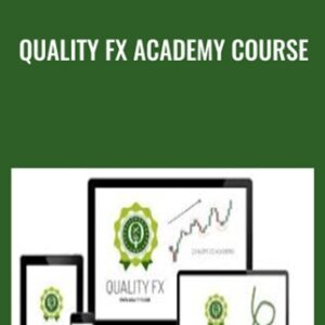 Quality FX Academy Course - QUALITY FX