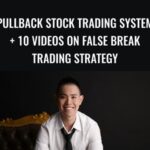 Rayner Teo E28093 Pullback Stock Trading System 10 videos on False Break Trading Strategy - Forex library