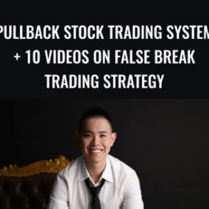 Pullback Stock Trading System + 10 videos on False Break Trading Strategy - Rayner Teo
