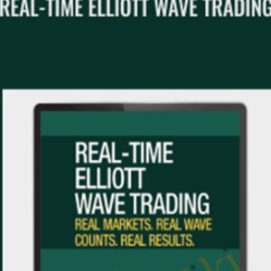 Real-Time Elliott Wave Trading - Wayne Gorman
