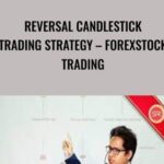 Cart Reversal Candlestick Trading Strategy E28093 ForexStock Trading - Forex library