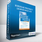 Riggenbach Borderline Personality Disorder Made Easy - Forex library