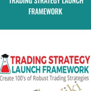 Trading Strategy Launch Framework - Rimantas Petrauskas