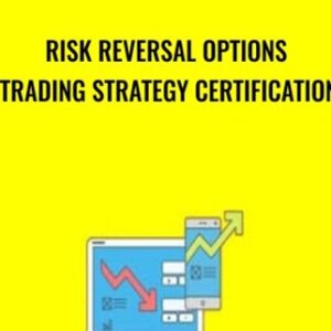 Risk Reversal Options Trading Strategy Certification - Saad T. Hameed