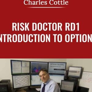 Risk Doctor RD1-Introduction to Options Trading the Risk Doctor Way - Charles Cottle