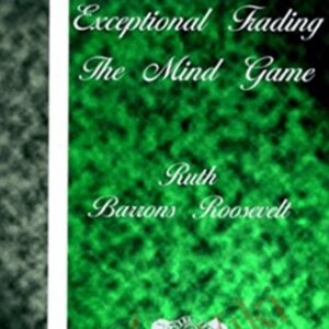 Exceptional Trading - Ruth Roosevelt