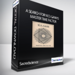 Sacredscience – The Seeker – A Search for W.D - Forex library