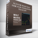Scan for Wolfe Wave Indicator ThinkorSwim TOS Script - Forex library