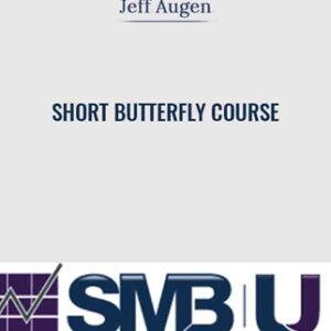 Jeff Augen Short Butterfly Course - SMB