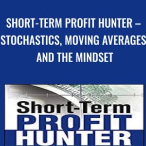 Short-Term Profit Hunter-Stochastics, Moving Averages and the Mindset - Jea Yu