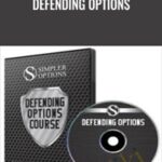 Simpler Options Defending Options - Forex library