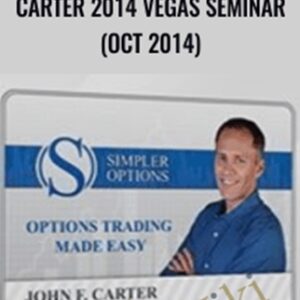 Carter 2014 Vegas Seminar (Oct 2014) - Simpler Options