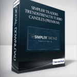 Simpler Traders TrendStrength Turbo Candles PREMIUM 1 - Forex library