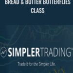 Simpler Trading E28093 Bread Butter Butterflies Class - Forex library