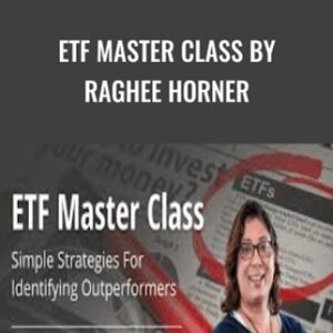 ETF Master Class by Raghee Horner - Simpler Trading