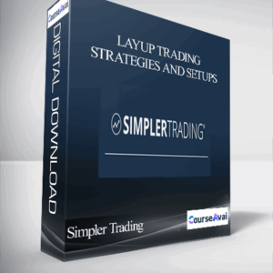 Simpler Trading - Layup Trading Strategies and Setups