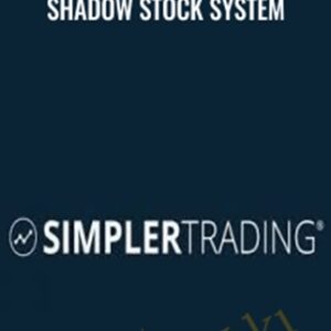 Shadow Stock System - Simpler Trading
