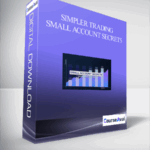 Simpler Trading Small Account Secrets - Forex library