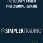 Simpler Trading The Bullseye System Professional Package - Forex library