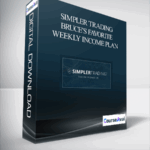 Simpler Trading – Bruces Favorite Weekly Income Plan 1 - Forex library