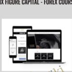 Six Figure Capital Forex Course - Forex library