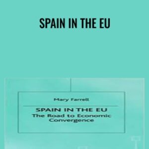 Spain in the EU - Mary Farrell