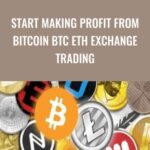 Cart Start making profit from BitCoin BTC ETH Exchange Trading - Forex library
