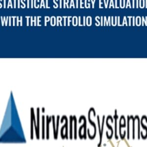 Statistical Strategy Evaluation with the Portfolio Simulation - Nirvana Systems