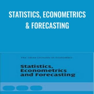 Statistics, Econometrics and Forecasting - Arnold Zellner