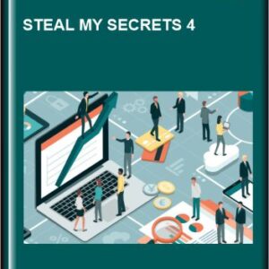 Steal My Secrets 4 - Dave Kaminski