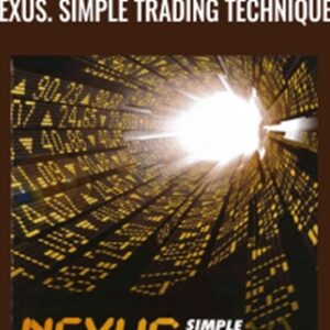 Nexus. Simple Trading Techniques - Steve Copan