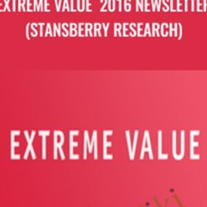 Extreme Value 2016 Newsletter (Stansberry Research) - Steve Sjuggerud