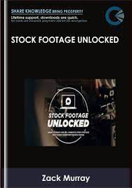 Stock Footage Unlocked - Zack Murray