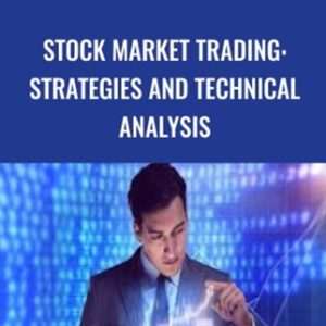 Stock Market Trading: Strategies and Technical Analysis - Brent Chesterman