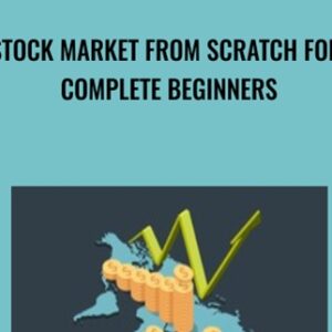 Stock Market from Scratch for Complete Beginners - Jatin Taneja