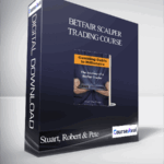 Stuart Robert Pete Betfair Scalper Trading Course - Forex library