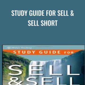 Study Guide for Sell and Sell Short - Alexander Elder