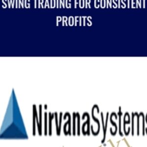 Swing Trading for Consistent Profits - Nirvana System