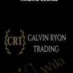 Cart THE CALVIN RYON FOREX ADVANCED TRADING COURSE E28093 CALVIN RYON - Forex library