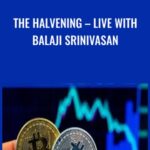 Cart THE HALVENING E28093 LIVE WITH BALAJI SRINIVASAN - Forex library