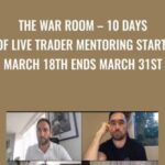 THE WAR ROOM E28093 10 Days Of Live Trader Mentoring Starts March 18th Ends March 31st - Forex library