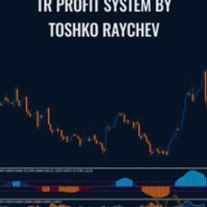 TR Profit System - Toshko Raychev