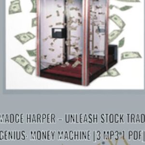 Unleash Stock Trading Genius: Money Machine [3 mp3 1 PDF] - Talmadge Harper